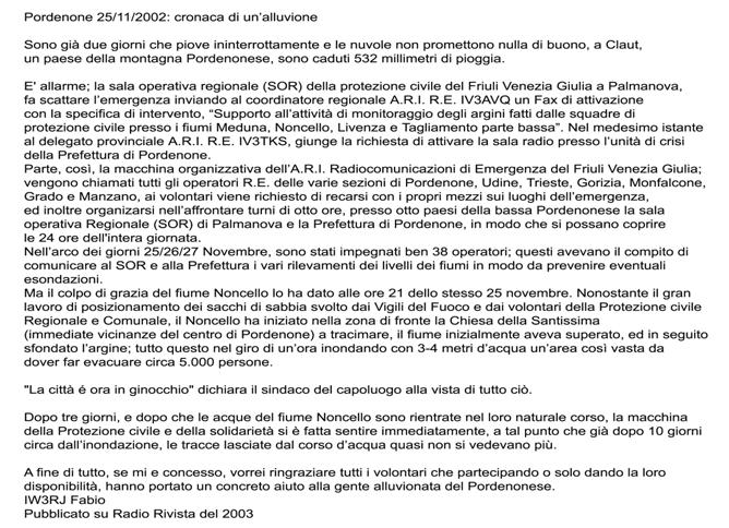 Pordenone alluvione 2002
Cronaca di un'alluvione
Fabio Biason iw3rj